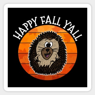 Happy Fall Y'All Hedgehog Fall Autumn Wildlife Sticker